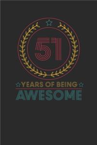 51 Years Of Being Awesome: Graph Paper Notebook - Awesome Birthday Gift Idea