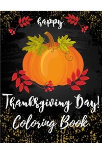 Happy Thanksgiving Day! Coloring Book