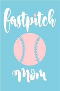 Fastpitch Mom