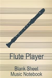 Flute Player Blank Sheet Music Notebook