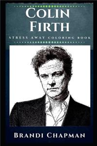Colin Firth Stress Away Coloring Book
