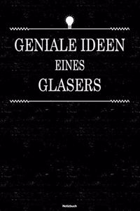 Geniale Ideen eines Glasers Notizbuch