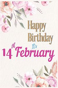 Happy Birthday 14th February Notebook Journal