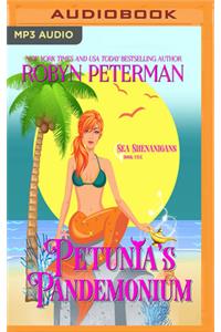 Petunia's Pandemonium