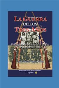 La Guerra de Los Tres Años