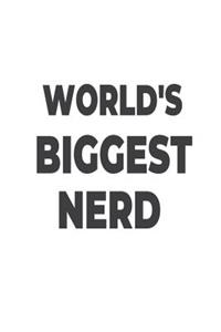 World's Biggest Nerd