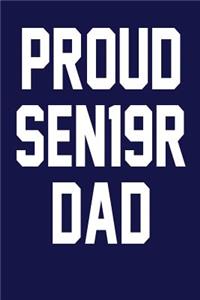 Proud SEN19R Dad