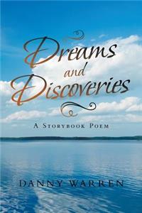 Dreams and Discoveries