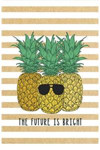 The Future Is Bright