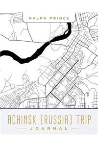 Achinsk (Russia) Trip Journal