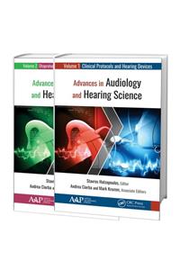 Advances in Audiology and Hearing Science (2-Volume Set)