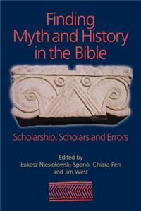 Finding Myth and History in the Bible