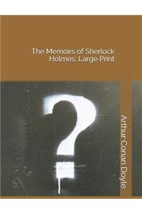 The Memoirs of Sherlock Holmes