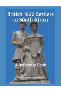 British 1820 Settlers to South Africa
