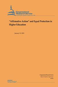 Affirmative Action and Equal Protection in Higher Education