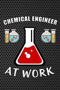 Chemical Engineer at Work