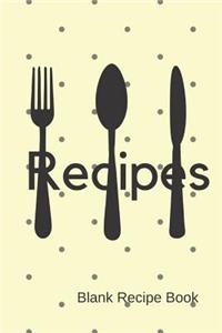 Recipes- Blank Recipe Book