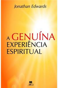 A Genuína Experiência Espiritual
