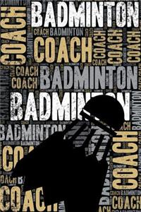 Badminton Coach Journal