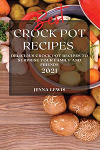 Best Crock Pot Recipes 2021
