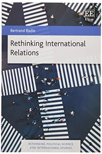 Rethinking International Relations