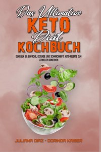 Das Ultimative Keto-Diät-Kochbuch