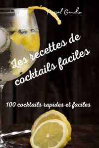 Les recettes de cocktails faciles