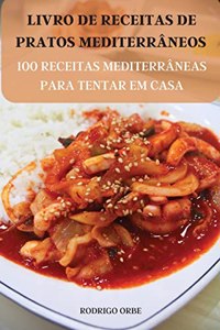 Livro de Receitas de Pratos Mediterrâneos