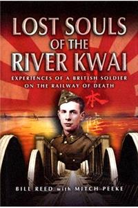 Lost Souls of the River Kwai