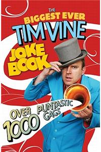 The Biggest Ever Tim Vine Joke Book