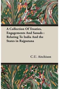A Collection of Treaties, Engagements and Sanads