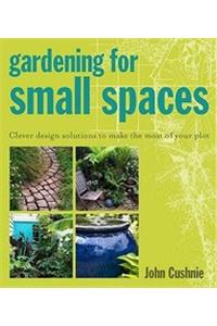 Gardening For Small Spaces : Clever