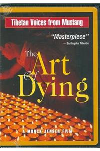 Art of Dying: Tibetan Voices from Mustang