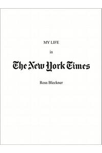 My Life in the New York Times