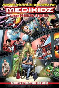 Medikidz Explain Psoriatic Arthritis