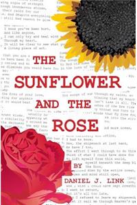 The Sunflower and the Rose