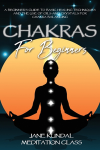 Chakras For Beginners
