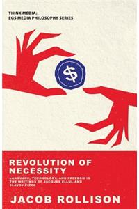 Revolution of Necessity