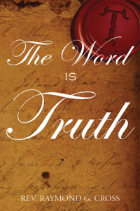 Thy Word is Truth