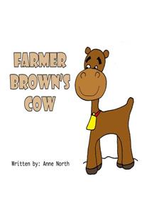 Farmer Brown's Cow