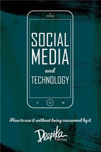 Social Media and Technology