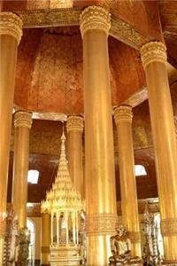 Tooth Relic Pagoda in Burma Myanmar Journal
