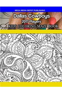 Dallas Cowboys 2017 Players Kids Coloring Maze Book