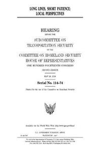 Long lines, short patience