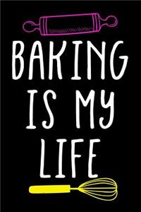 Baking Is My Life