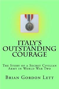 Italy's Outstanding Courage