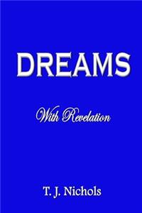 Dreams: With Revelation