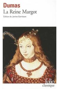 La Reine Margot