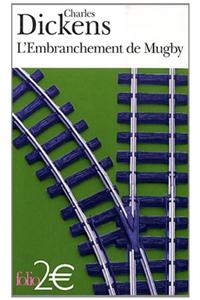 Embranchement de Mugby