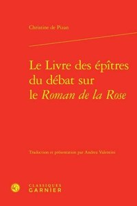 Le Livre Des Epitres Du Debat Sur Le Roman de la Rose